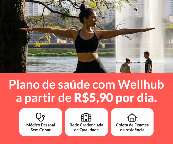 Plano de saúde com Wellhub a partir de R$5,90 por dia.